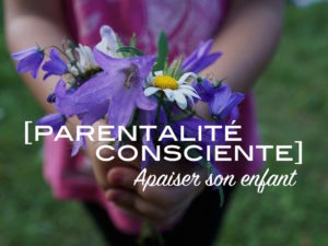 12 astuces clés pour apaiser son enfant