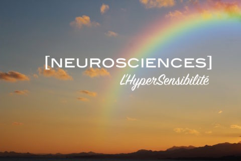 article hypersensibilite haut potentiel intellectuel hpi hyperemotivite